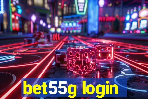 bet55g login